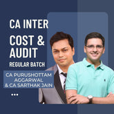 CA Inter Cost & Audit  | Regular Batch by CA Sarthak Jain & CA Purushottam Agarwal | For Jan 26 & May 26 Exams